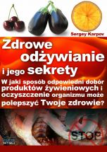 książka Zdrowe odżywianie i jego sekrety (Wersja drukowana)